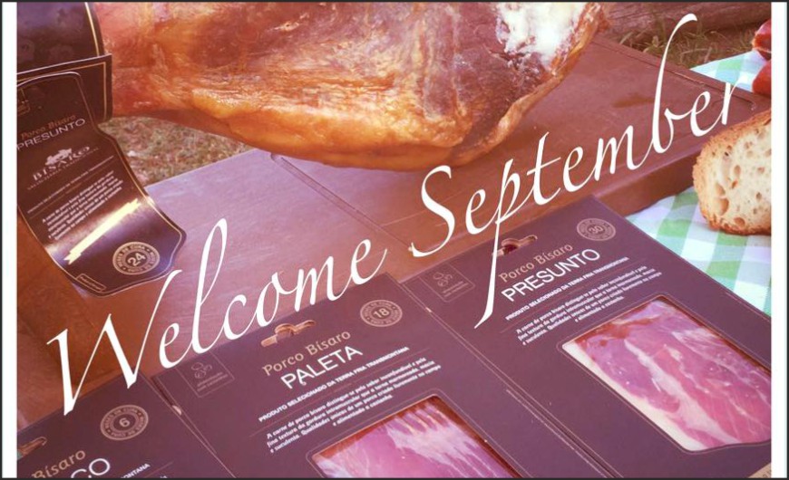 Bem-Vindo Setembro com o delicioso presunto de porco Bísaro