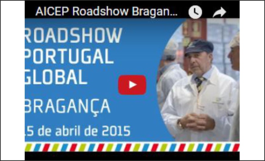 AICEP Roadshow Bragança - 15 de abril de 2015