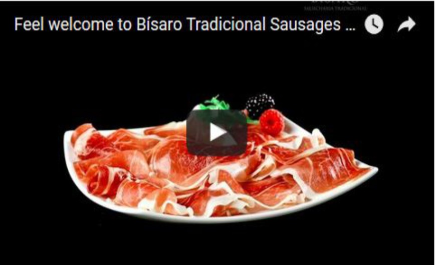 Feel welcome to Bísaro Tradicional Sausages world